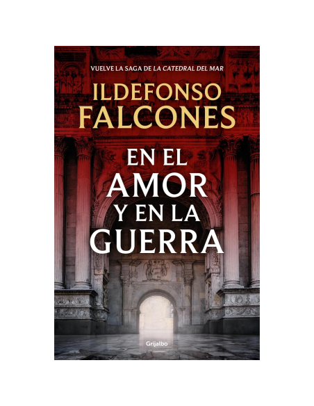 En el amor y en la guerra de Ildefonso Falcones