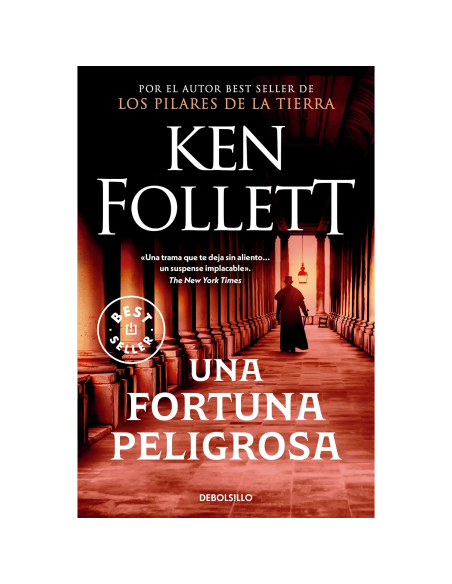 Una fortuna peligrosa de Ken Follett